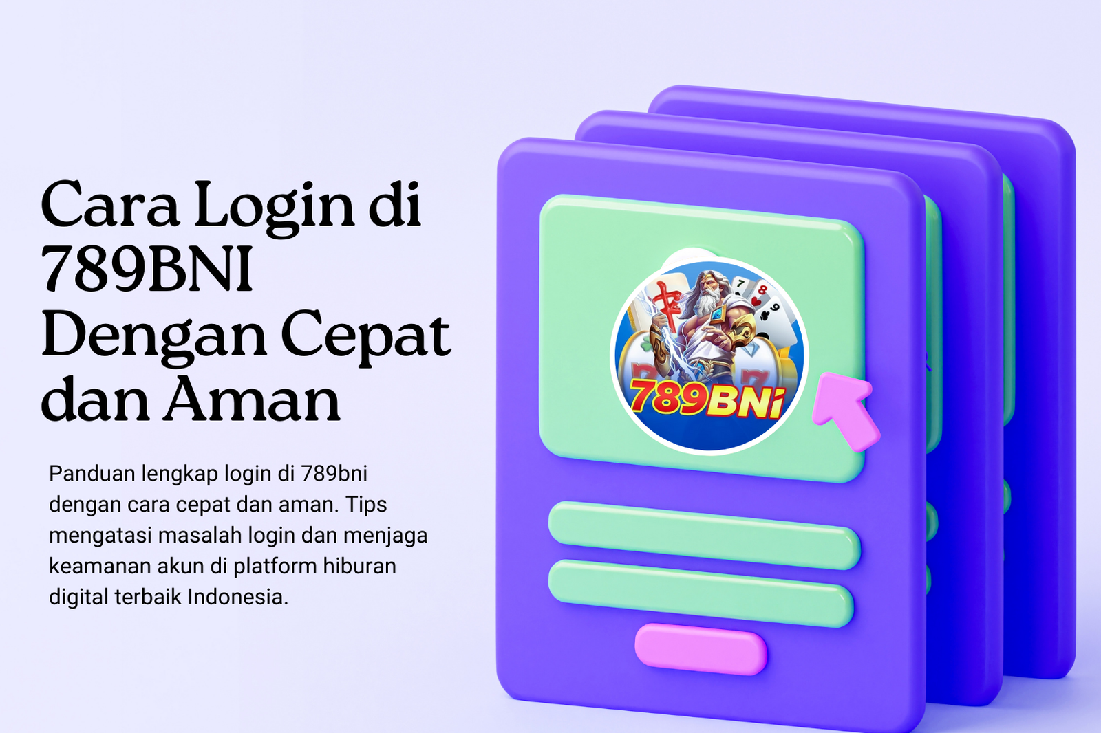 Cara Login di 789BNI Dengan Cepat dan Aman (1)