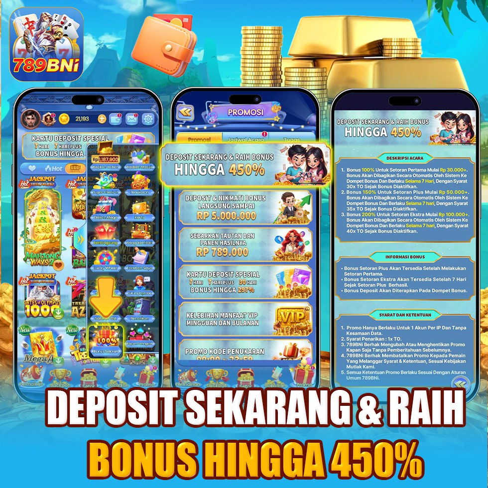 deposit sekarang dan raih bonus hingga 450% di 789bni apk slot