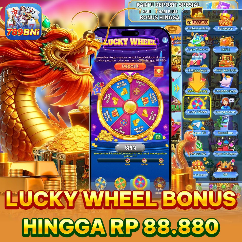 promo di 789bni - lucky wheel bonus hingga Rp. 88.880